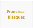 Francisca <br />Blázquez